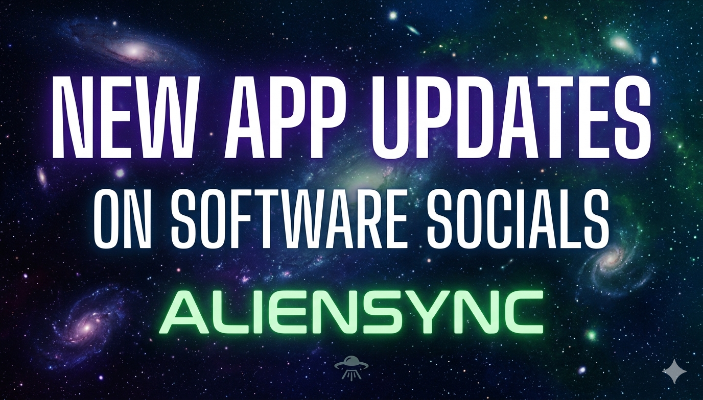 new app updates on software socials aliensync